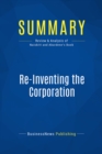 Summary: Re-Inventing the Corporation - eBook