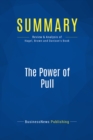 Summary: The Power of Pull - eBook