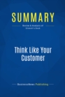 Summary: Think Like Your Customer - eBook