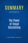 Summary: The Power of Visual Storytelling : Review and Analysis of Walter and Gioglio's Book - eBook