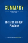 Summary: The Lean Product Playbook - eBook