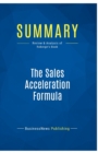 Summary : The Sales Acceleration Formula:Review and Analysis of Roberge's Book - Book