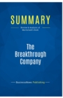 Summary : The Breakthrough Company:Review and Analysis of Macfarland's Book - Book