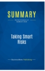 Summary : Taking Smart Risks:Review and Analysis of Sundheim's Book - Book