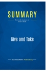 Summary : Give and Take:Review and Analysis of Grant's Book - Book