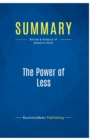 Summary : The Power of Less:Review and Analysis of Babauta's Book - Book