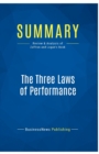 Summary : The Three Laws of Performance :Review and Analysis of Zaffron and Logan's Book - Book