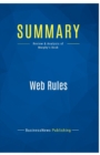 Summary : Web Rules:Review and Analysis of Murphy's Book - Book