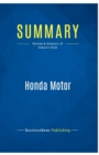 Summary : Honda Motor:Review and Analysis of Sakiya's Book - Book