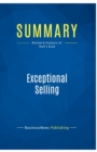 Summary : Exceptional Selling:Review and Analysis of Thull's Book - Book