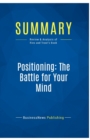 Summary : Positioning: The Battle for Your Mind:Review and Analysis of Ries and Trout's Book - Book