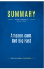 Summary : Amazon.com. Get Big Fast:Review and Analysis of Spector's Book - Book
