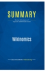 Summary : Wikinomics:Review and Analysis of Tapscott and Williams' Book - Book