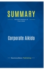 Summary : Corporate Aikido:Review and Analysis of Pino's Book - Book