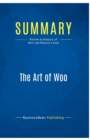 Summary : The Art of Woo:Review and Analysis of Shell and Moussa's Book - Book