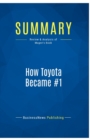 Summary : How Toyota Became #1:Review and Analysis of Magee's Book - Book