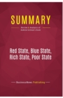 Summary : Red State, Blue State, Rich State, Poor State:Review and Analysis of Andrew Gelman's Book - Book