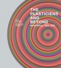 The Plasticiens and Beyond : Montreal, 1955-1970 - Book