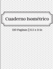 Cuaderno Isometrico - 120 Paginas -- 8.5 x 11 in - Book