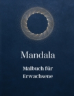 Mandala - Malbuch fur Erwachsene - Book