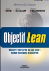 Objectif Lean : Reusir l'entreprise au plus juste: enjeux techniques et culturels - Book