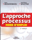 L'approche processus : Mode d'emploi - Book