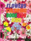 Flowers Coloring Book For Kids - Book