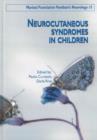 Neurocutaneous Syndromes in Children - Book