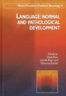 Language : Normal & Pathological Development - Book
