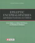 Epileptic Encephalopathies : & Related Syndromes in Children - Book