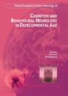 Cognitive & Behavioural Neurology in Developemental Age - Book