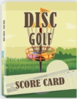 Disc Golf Score Card : 100 Sheets Golf Score Keeper, Golf Notebook, Golf Scorebook - Book
