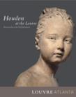 Houdon at the Louvre - Book