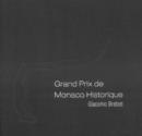 Grand Prix De Monace Historique - Book