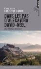 Dans les pas d'Alexandra David-Neel, du Tibet au Yunnan - Book
