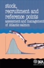 Stock recruitment and reference points : Evaluation et gestion du saumon atlantique - eBook