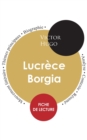 Fiche de lecture Lucrece Borgia (Etude integrale) - Book