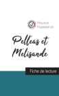 Pelleas et Melisande de Maurice Maeterlinck (fiche de lecture et analyse complete de l'oeuvre) - Book