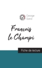 Francois le Champi de George Sand (fiche de lecture et analyse complete de l'oeuvre) - Book