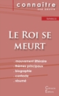 Fiche de lecture Le Roi se meurt de Eugene Ionesco (Analyse litteraire de reference et resume complet) - Book