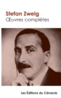 Oeuvres compl?tes (tome 1 : Le Bouquiniste Mendel, La Collection invisible, Amok ou le Fou de Malaisie, Vingt-quatre heures de la vie d'une femme, R?v?lation inattendue d'un m?tier, Leporella, La Femm - Book