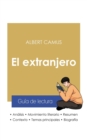 Guia de lectura El extranjero de Albert Camus (analisis literario de referencia y resumen completo) - Book