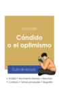 Guia de lectura Candido o el optimismo de Voltaire (analisis literario de referencia y resumen completo) - Book
