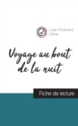 Voyage au bout de la nuit de Louis-Ferdinand Celine (fiche de lecture et analyse complete de l'oeuvre) - Book