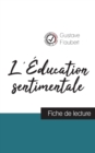 L'Education sentimentale de Flaubert (fiche de lecture et analyse complete de l'oeuvre) - Book