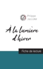 A la lumiere d'hiver de Philippe Jaccottet (fiche de lecture et analyse complete de l'oeuvre) - Book