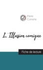 L'Illusion comique de Pierre Corneille (fiche de lecture et analyse complete de l'oeuvre) - Book