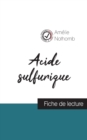 Acide sulfurique de Amelie Nothomb (fiche de lecture et analyse complete de l'oeuvre) - Book