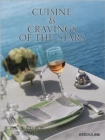 Cuisine and Cravings of the Stars: Hotel Du Cap-eden-roc Cookbook - Book
