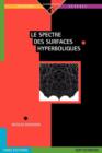 Le Spectre Des Surfaces Hyperboliques - Book